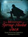 Cover image for The Mystery of Spring-Heeled Jack